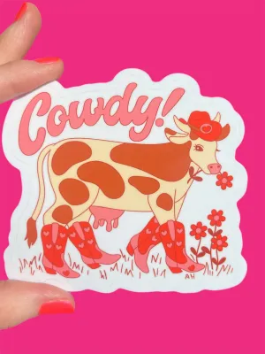 Cowdy! STICKER 3 Inch